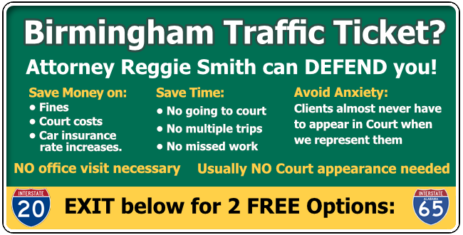 Birmingham Speeding and Traffic Ticket Lawyer Reggie Smith